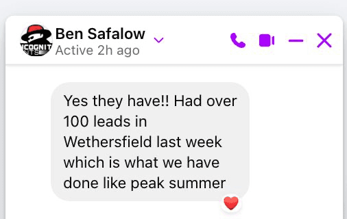 Success - Ben Safalow 100 leads in Wethersfield Success - Ben Safalow 100 leads in Wethersfield